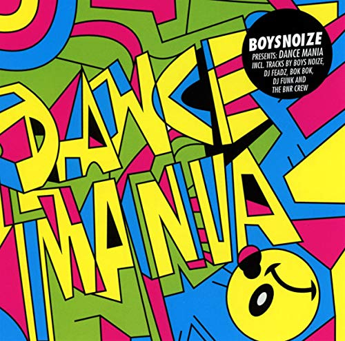 Boysnoize Presents: A Tribute to Dance Mania / Various