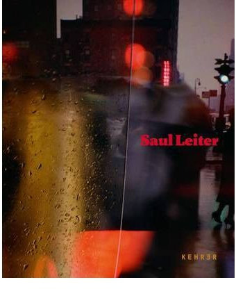 [(Saul Leiter)] [ Edited by Ingo Taubhorn, Edited by Brigitte Woischnik, By (photographer) Saul Leiter ] [August, 2012]
