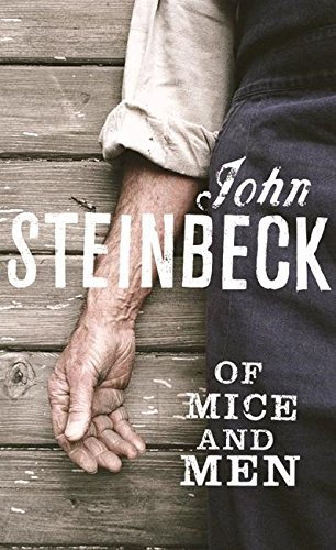 Of Mice and Men (Penguin Classics) by Steinbeck, John on 26/01/2006 New edition