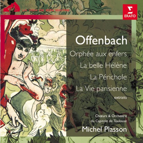 Extraits Orphee/Helene/la Vie Parisienne