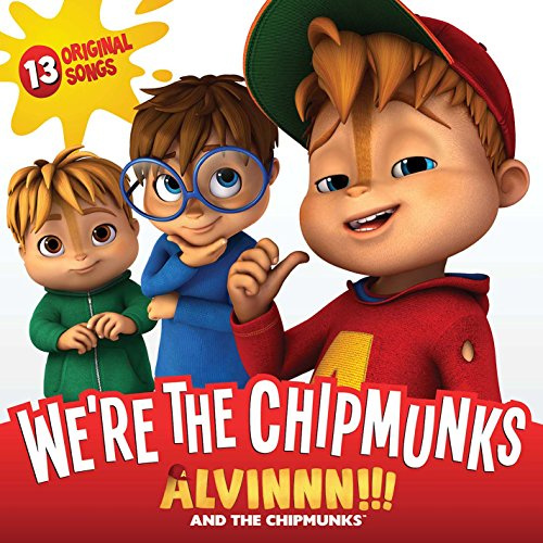 Alvin & The Chipmunks: We're The Chipmunks (Original Soundtrack)