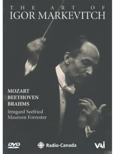 The Art Of Igor Markevitch: Mozart/Beethoven/Brahms