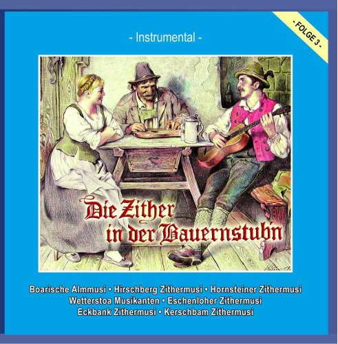Die Zither in der Bauernstub'n - Folge 3