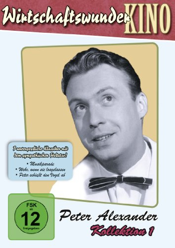 Alexander, Peter Wirtschaftswunder-Kino: Peter Alexander Kollection 1 [3 DVDs]