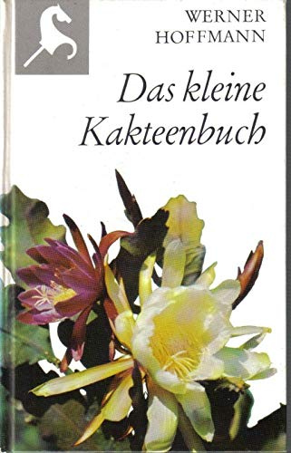 Das Kleine Kakteenbuch