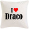 Kissenbezug I Love Draco 40cmx40cm aus Mikrofaser geschmackvolle Dekoration für jedes Wohnzimmer oder Schlafzimmer in Weiß mit Reißverschluss