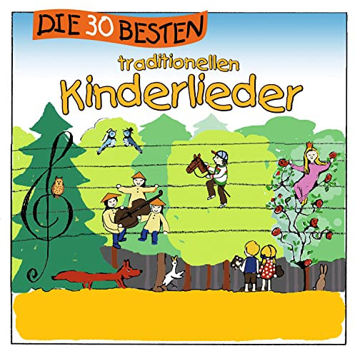 Die 30 besten traditionellen Kinderlieder