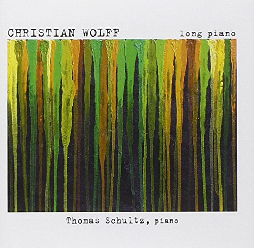 Christian Wolff: Long Piano (Peace March 11)