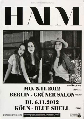 Haim - Don't Save Me, Berlin & Köln 2012 » Konzertplakat/Premium Poster | Live Konzert Veranstaltung | DIN A1 «
