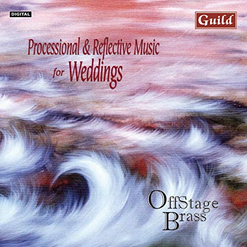 Processional & Reflective Music for Weddings / Various