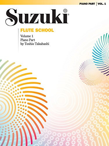 Suzuki Flute School - Volume 1 (Revised): Piano Accompaniment: Piano Acc. (English Edition)