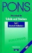 PONS Wörterbuch für Schule und Studium, Deutsch-Italienisch (2005-09-05)