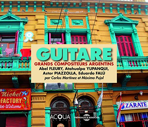 Guitar: Great Argentinean Composers