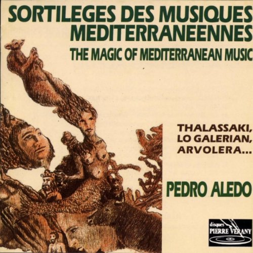Sortilèges Des Musiques Méditerranéennes