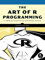 The Art of R Programming: A Tour of Statistical Software Design (English Edition)