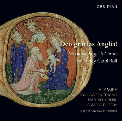 Deo Gracias Anglia! - Englische Weihnachtslieder des Mittelalters