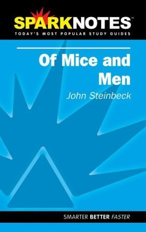 Of Mice and Men (Spark Notes) by John Steinbeck (2004-10-14)