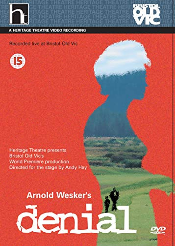 Arnold Wesker's Denial