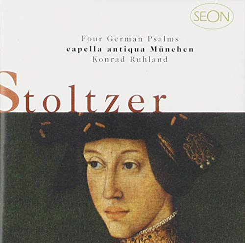 Stoltzer: Four German Psalms