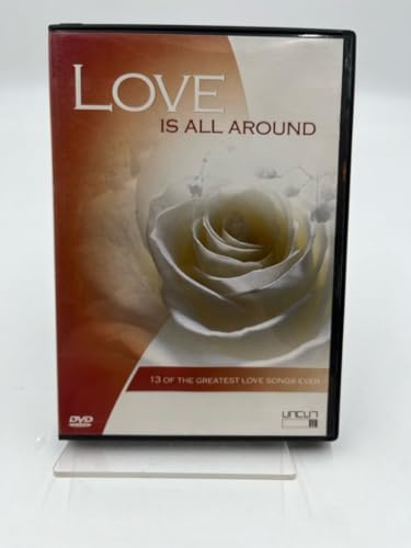 LOVE IS ALL AROUND - 13 Tracks
