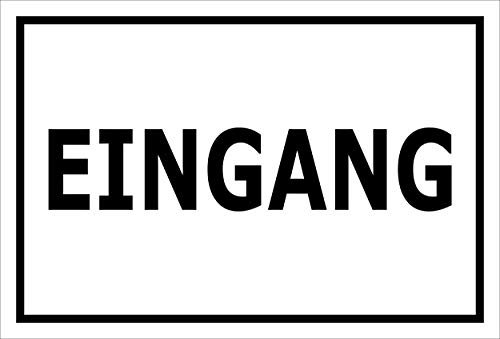 Melis-Folienwerkstatt Schild - Eingang - 15x10cm |Bohrlöcher | 3mm Hartschaum – S00085-095-A 20 VAR