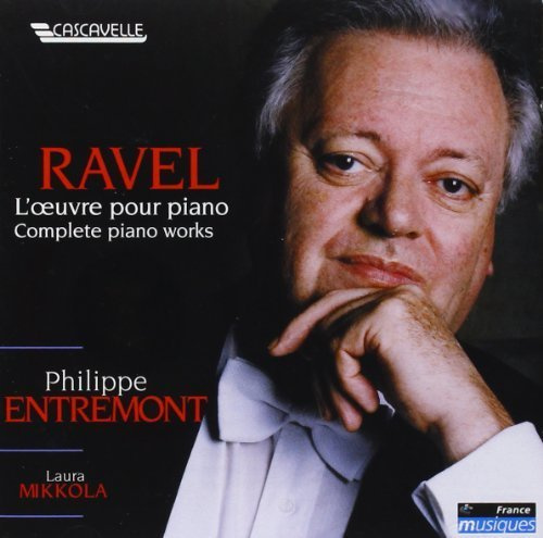 Ravel - Complete Piano Works by Philippe Entremont (2004-07-07)