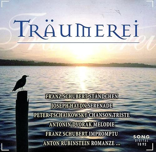 Träumerei feat. Schubert, Haydn, Dvorak, u.a.