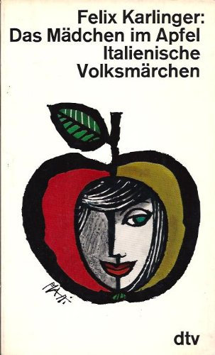 Das Mädchen im Apfel - Italienische Volksmärchen