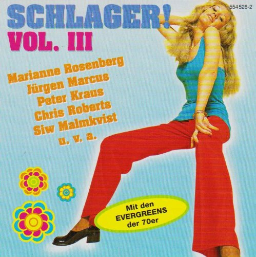 Schlager! Vol.3 mit den Evergreens der 70er