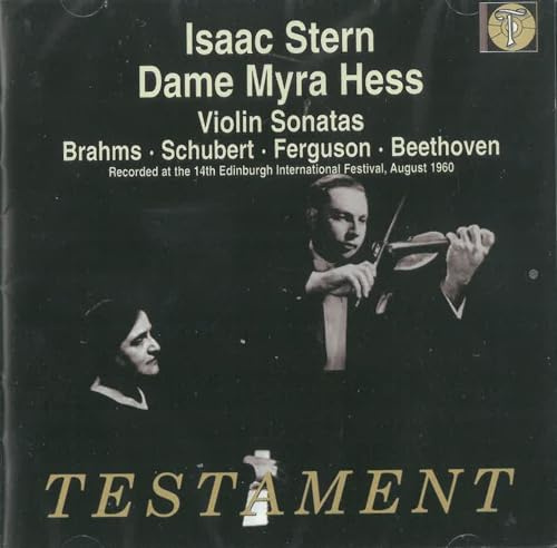 Isaac Stern spielt Violinsonaten von Brahms, Schubert, Ferguson und Beethoven