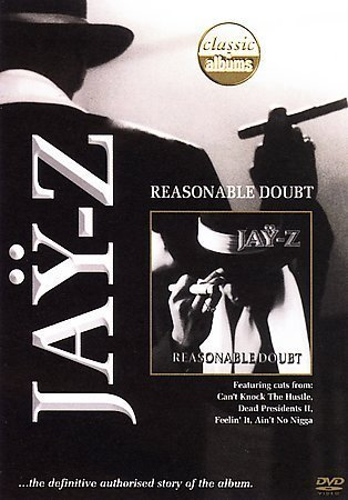 Classic Albums: Jay-Z: Reasonable Doubt
