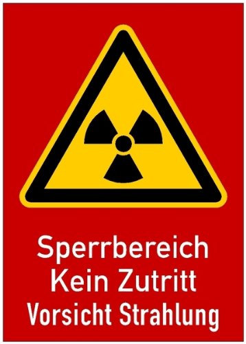 LEMAX® Warnschild Strahlenschutz Sperrbereich - Kein Zutritt - Vorsicht Strahlung (WS 161) Alu geprägt 210x297mm