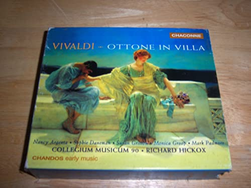 Vivaldi - Ottone in Villa / Argenta, Daneman, Gritton, Groop, Padmore; Hickox