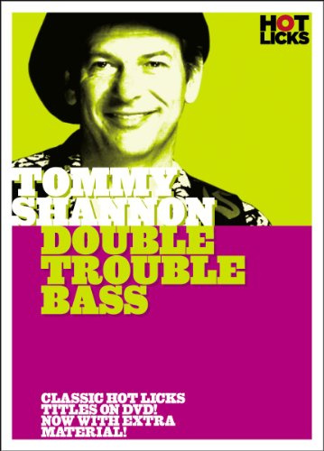 Tommy Shannon: Double Trouble Bass