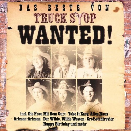 Das Beste von Truck Stop Wanted!