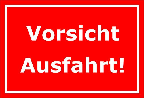 Melis-Folienwerkstatt Schild - Vorsicht Ausfahrt - 30x20cm | 3mm Aluverbund – S00065-098-D -20 VAR
