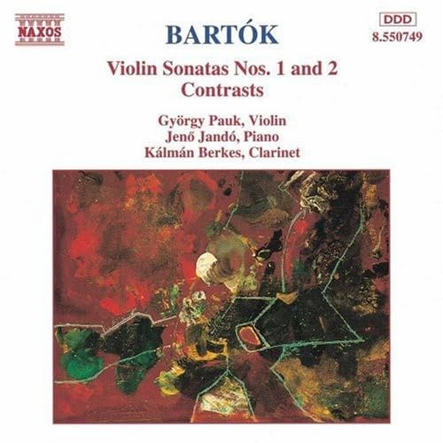 Bartok: Violin Sonatas Nos. 1 & 2; Contrasts