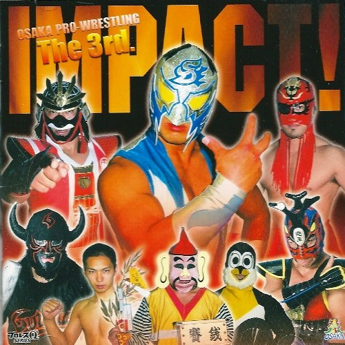 Osaka Pro-Wrestling Chapter 3