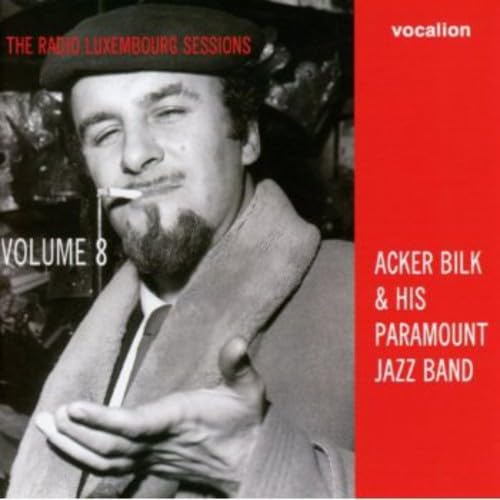 Acker Bilk & Paramount Jazz Band 8;Rad