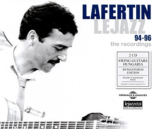 LAFERTIN & LE JAZZ 94-96 THE RECORDINGS