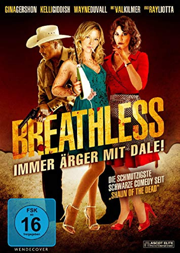 Breathless - Immer Ärger mit Dale