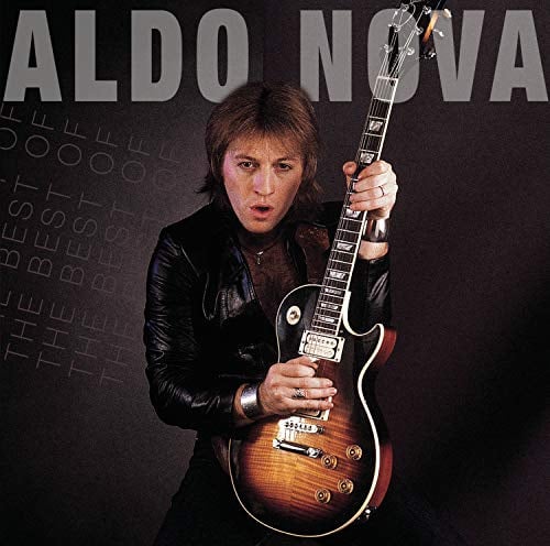 Best of Aldo Nova: Greatest Hits Series