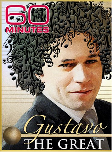 60 Minutes - Gustavo The Great (February 17, 2008)