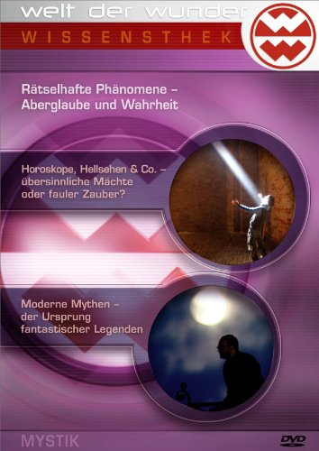 Welt der Wunder - Rätselhafte Phänomene: Aberglaube und Wahrheit