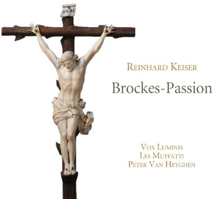 Keiser: Brockes-Passion