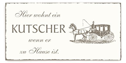 SCHILD Türschild « Hier wohnt ein KUTSCHER... » Vintage Holzschild Dekoschild Klingelschild Postkutsche Pferdefuhrwerk
