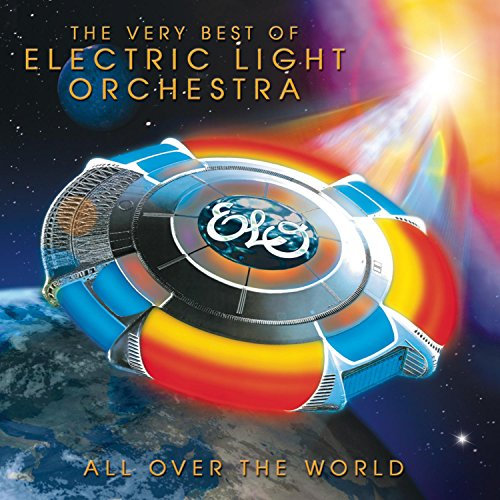 All Over the World: the Very Best of Electric Light Orchestra