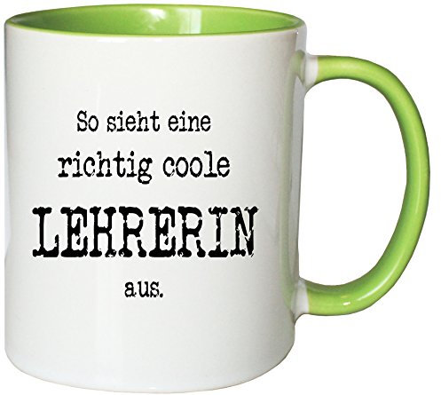 Mister Merchandise Kaffeetasse So Sieht eine richtig Coole Lehrerin aus. Teetasse Becher, Farbe: Weiß-Grün