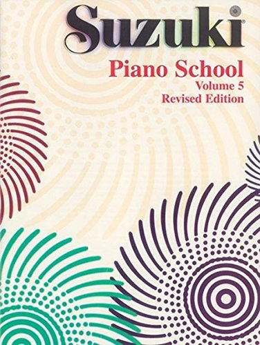 Suzuki Piano School Piano Book, Volume 5 (Revised) (Suzuki Method Core Materials) by Dr. Shinichi Suzuki (1999-10-01)