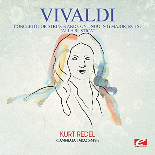 Vivaldi: Concerto for Strings and Continuo in G Major, RV 151 Alla Rustica